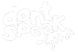 Dont Speak Digital